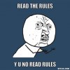 y-u-no-meme-generator-read-the-rules-y-u-no-read-rules-ba39b4.jpg